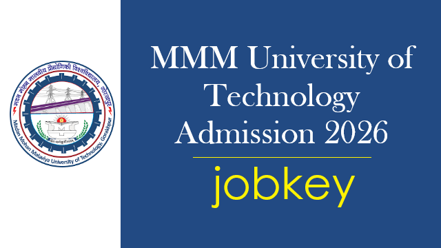 MMM University of Technology Admission 2026 Online Form-jobkey